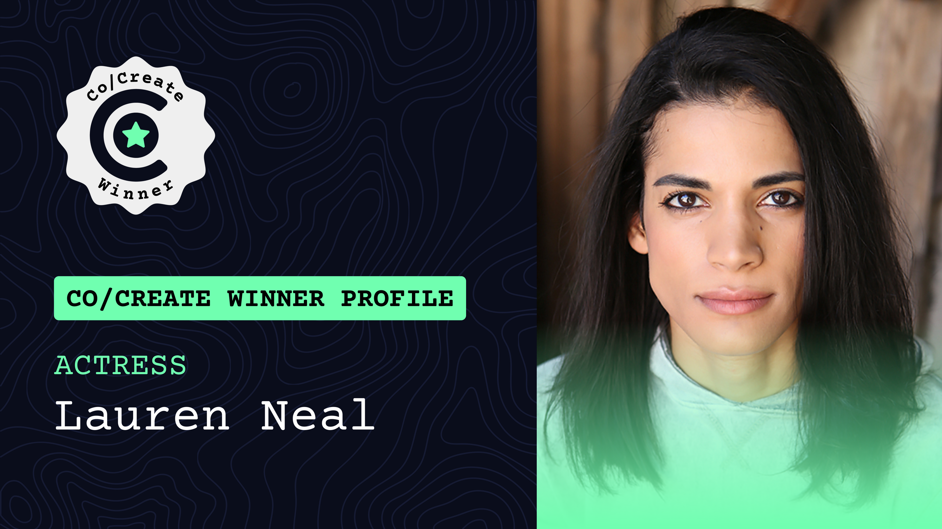 Cover image for Co/Create Winner Profile: Actress Lauren Neal