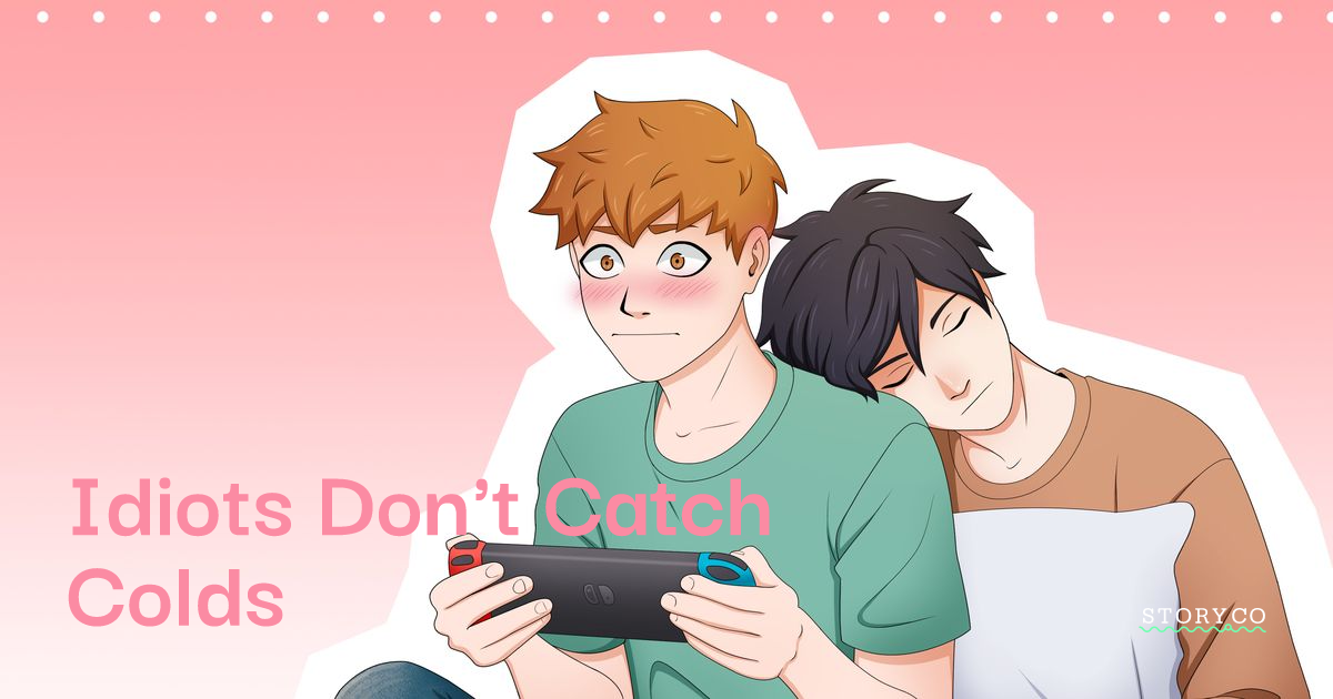Idiots Dont Catch Colds